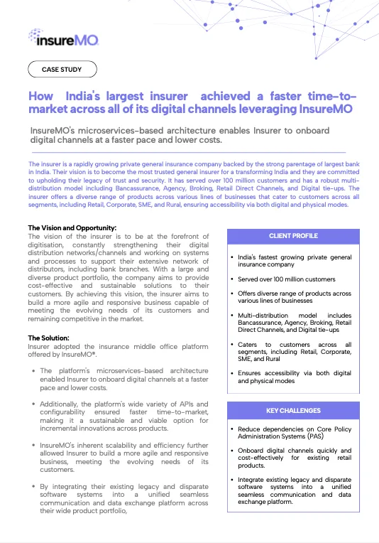 How one of the largest private insurer in India achieved a faster time-to-market across all of its digital channels leveraging insureMO