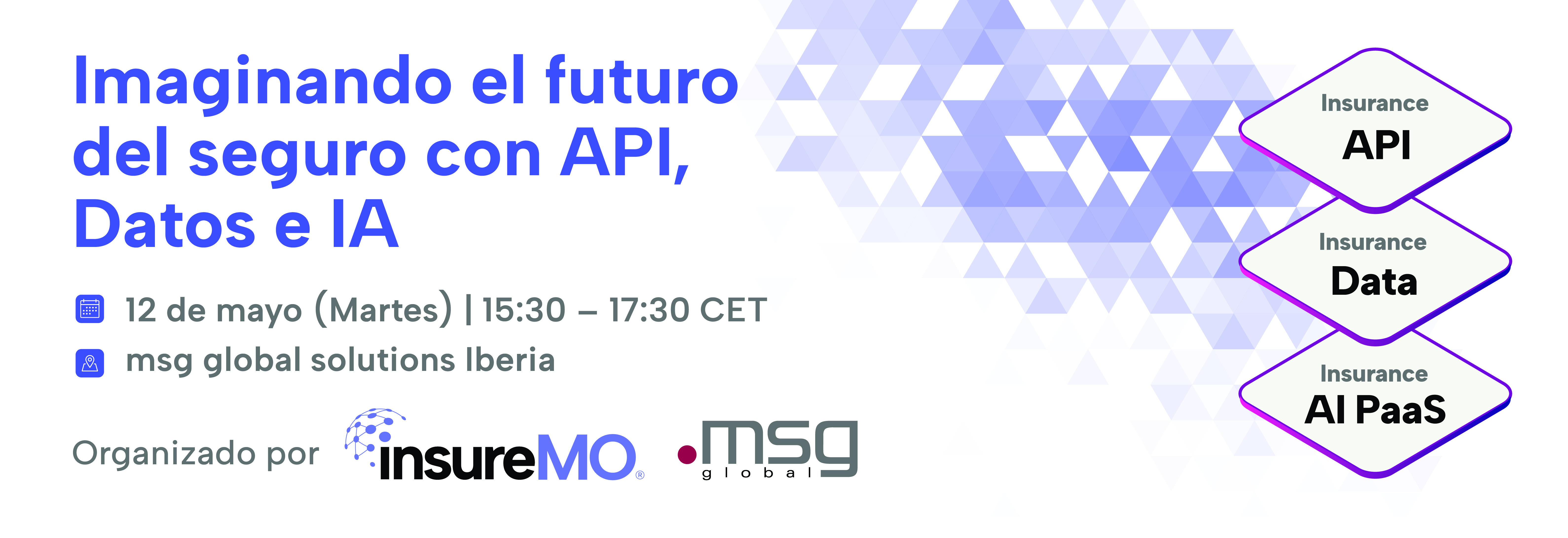 InsureMO x MSG Global - Imaginando el futuro del seguro con API, Datos e IA